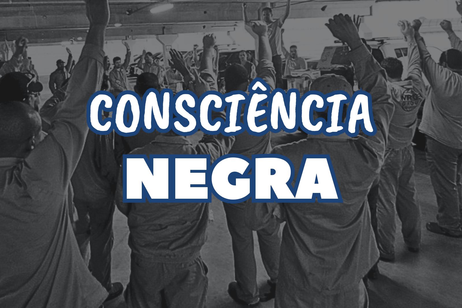 DIA DA CONSCIENCIA NEGRA