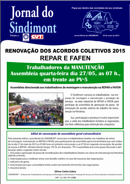 Convocação para assembléia 27/05/2015: Renovação dos Acordos Coletivos, REPAR e FAFEN